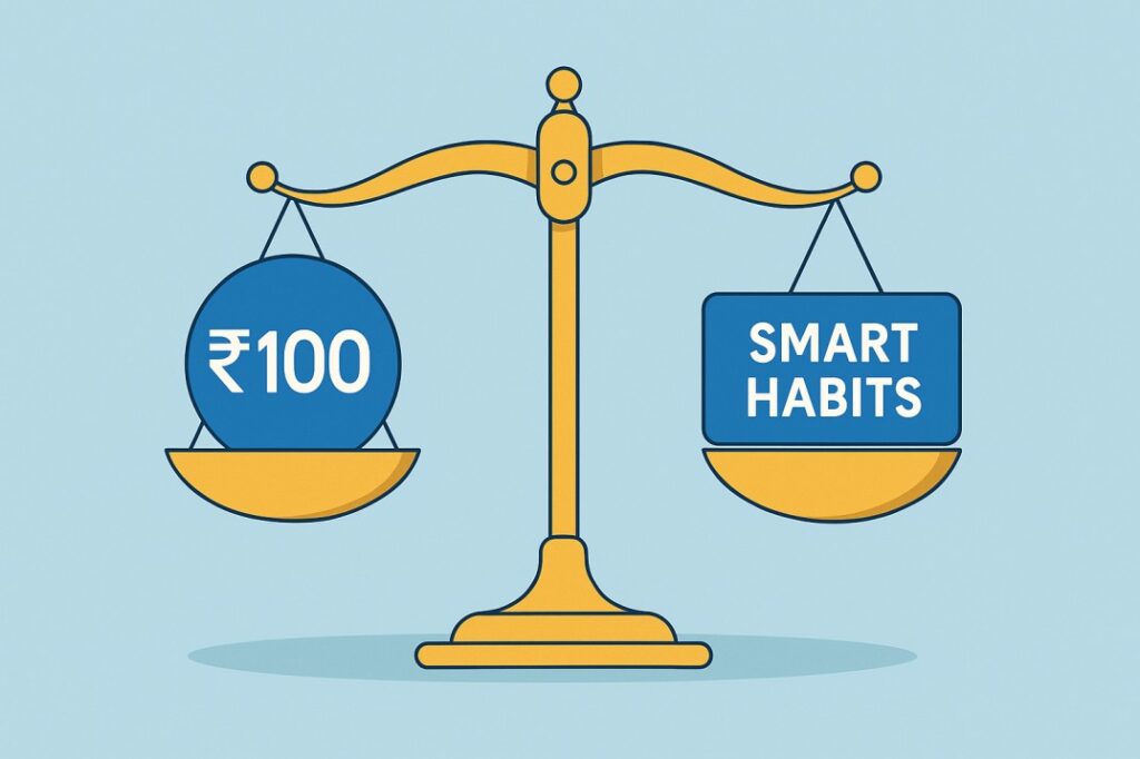 Balanced scale showing ₹100 on one side and “Smart Habits” on the other