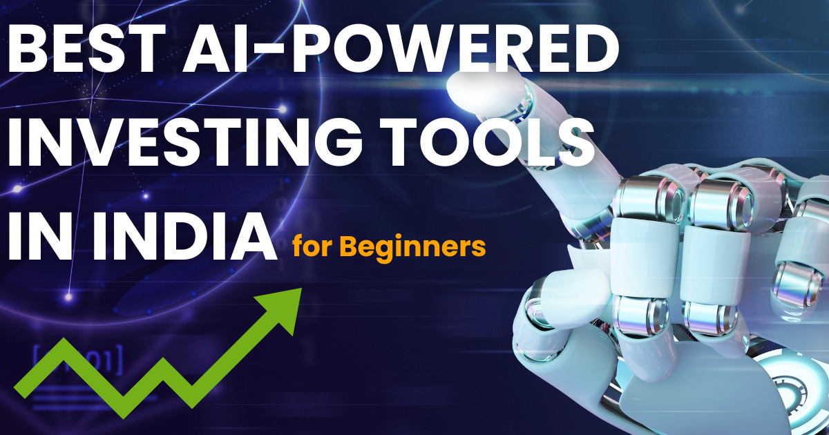 Best AI-Powered Investing Tools for Beginners