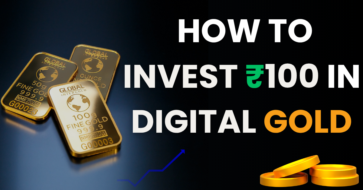 how to invest in digital gold in India