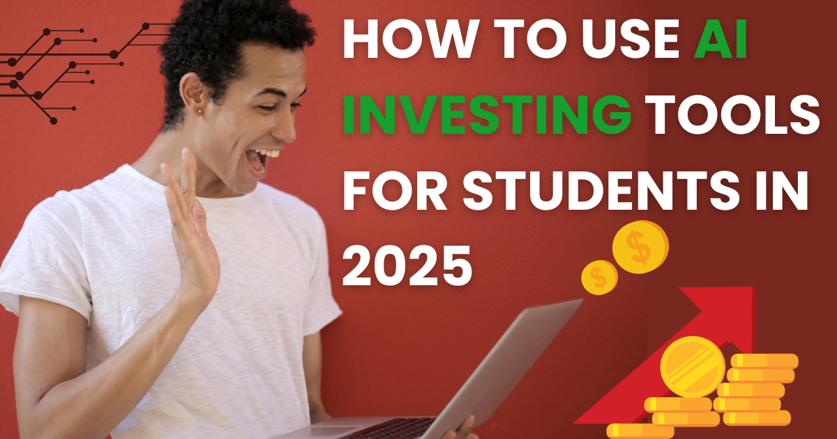 Ai investing tools for students